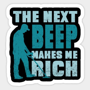 Metal Detecting Funny Metal Detector Quotes Sticker